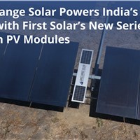 GameChange Solar Powers India's First Project with First Solar's New Series 7 Thin Film PV Modules