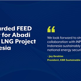 Image - KBR Awarded FEED Contract for Abadi Onshore LNG Project in Indonesia