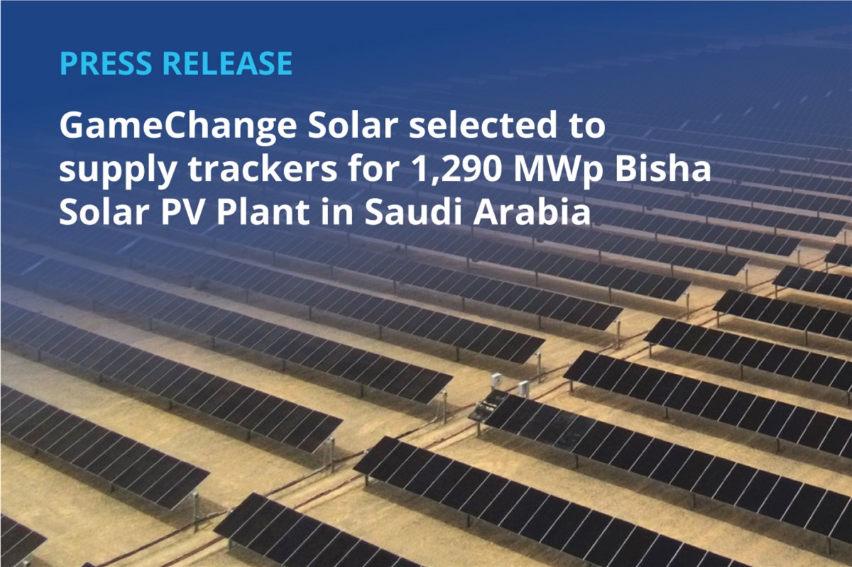 GameChange Solar Selected to Supply Trackers for 1,290 MWp Bisha Solar PV Plant in Saudi Arabia  GameChange Solar &copy;