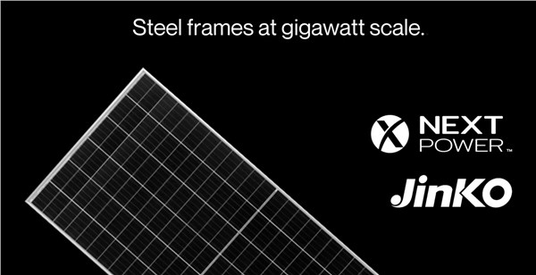 Nextpower Enters Multi-Year Gigawatt-Scale Steel Frame Supply Agreement with Jinko Solar